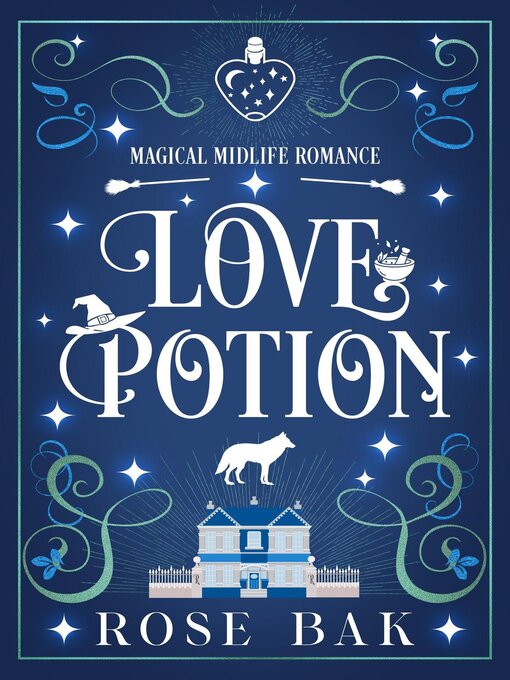 Title details for Love Potion by Rose Bak - Available